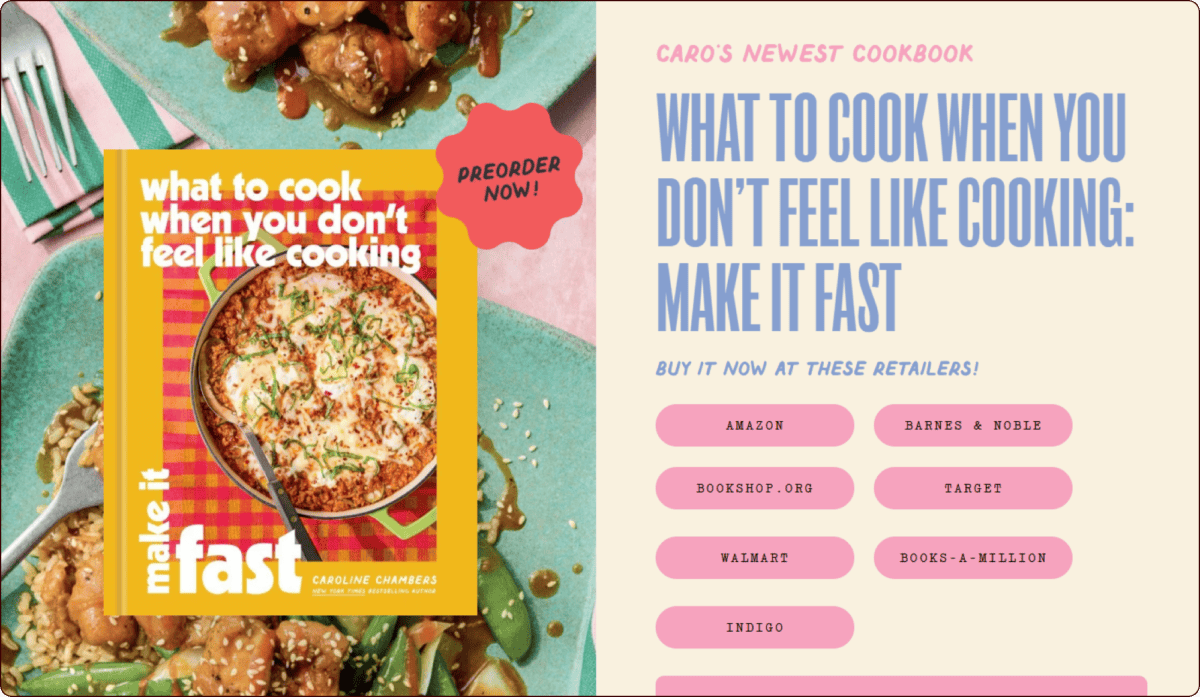 A cookbook titled "What to Cook When You Don't Feel Like Cooking: Make It Fast" by Caroline Chambers is displayed with retailer buying options and a "Preorder Now!" label. | Wonderly