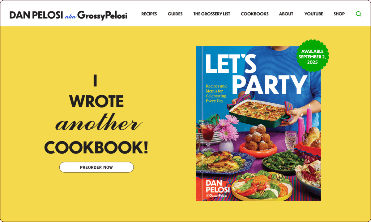 A cookbook titled "LET'S PARTY" by Dan Pelosi is displayed on a yellow background with text announcing its release and a preorder button. | Wonderly