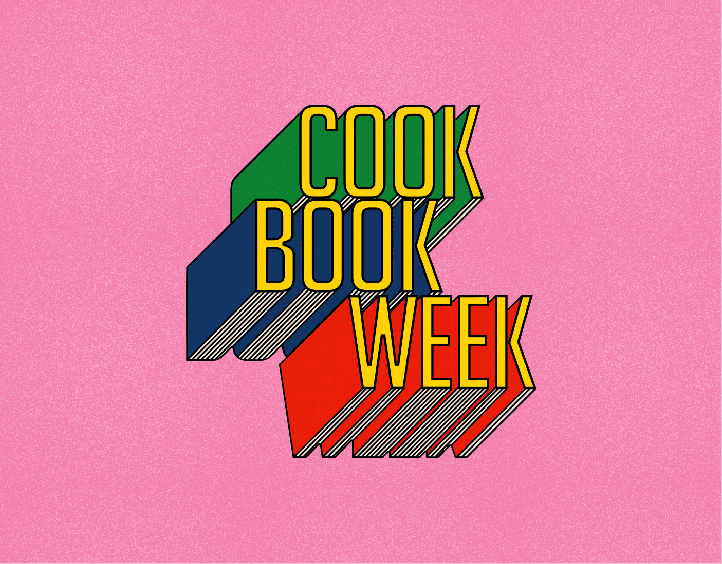 Text reads "Cook Book Week" in bold, block letters with green, blue, and red shadows on a pink background. | Wonderly