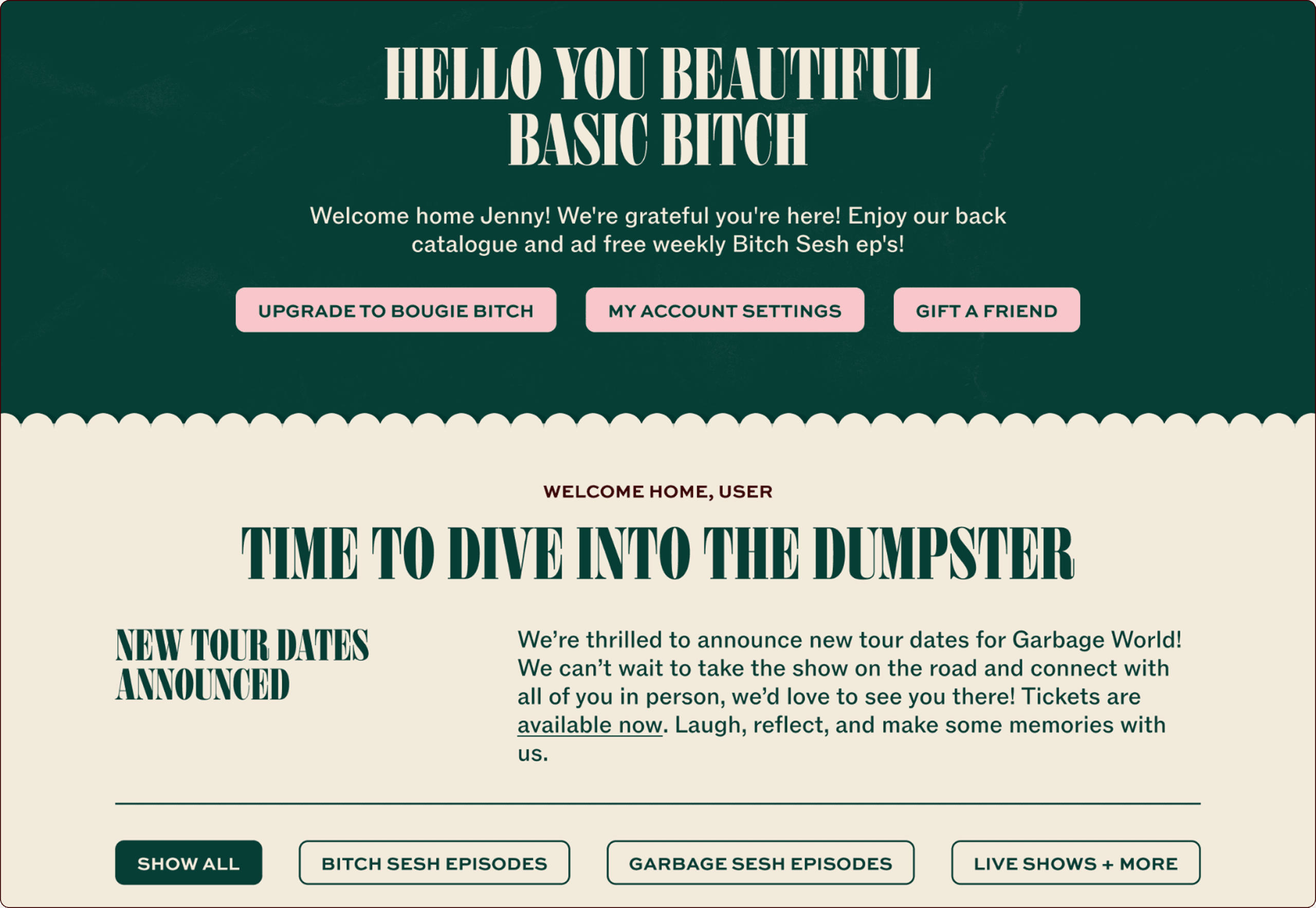 A website welcome page with bold, playful text greeting the user, announcing tour dates, and buttons for account settings, gift options, and show episodes. | Wonderly