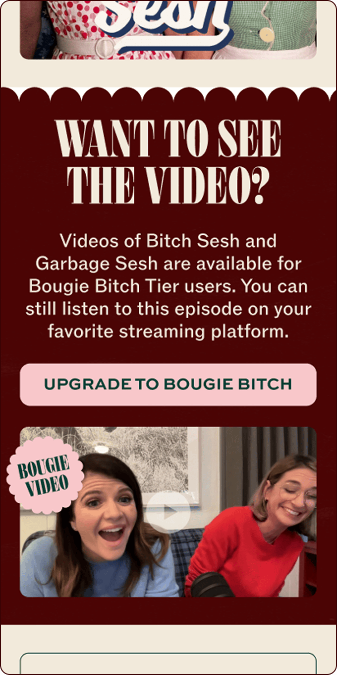 Screenshot of a podcast subscription page with a message offering exclusive videos to "Bougie Bitch Tier" members and a photo of two women reacting and smiling in front of a laptop. | Wonderly