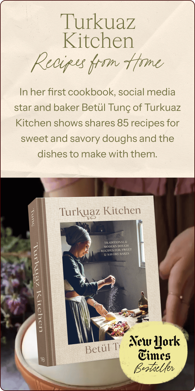A promotional image for the cookbook "Turkuaz Kitchen" by Betül Tunç, showing the book cover featuring a woman preparing food, with a New York Times Bestseller badge. | Wonderly