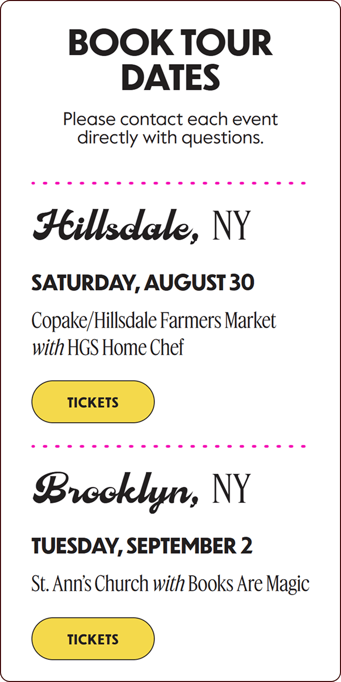 Book tour dates for Hillsdale, NY on August 30 at Copake/Hillsdale Farmers Market, and Brooklyn, NY on September 2 at St. Ann's Church. Tickets available for both events. | Wonderly