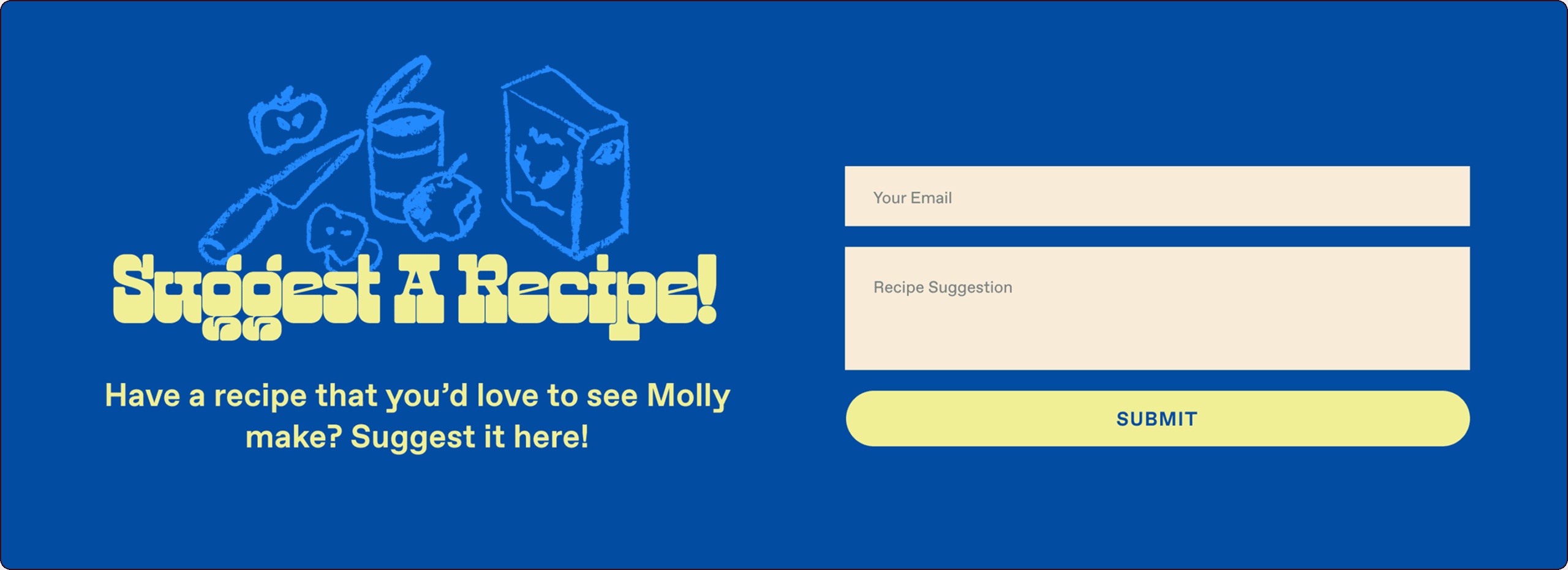 A blue online form for suggesting recipes, with fields for email and recipe suggestion, and illustrations of food and cooking items in the background. | Wonderly