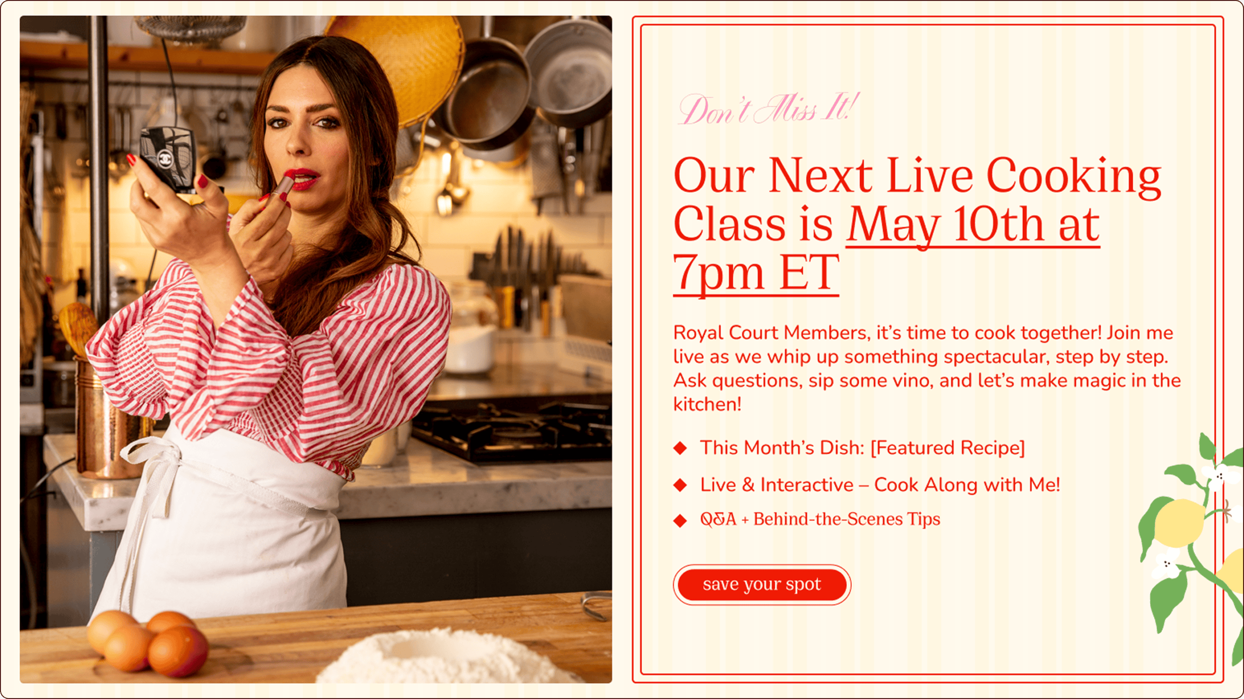 A woman in a kitchen applies lipstick while holding a spoon. Text announces a live cooking class on May 10th at 7pm ET, with details on participation and a button to save a spot. | Wonderly