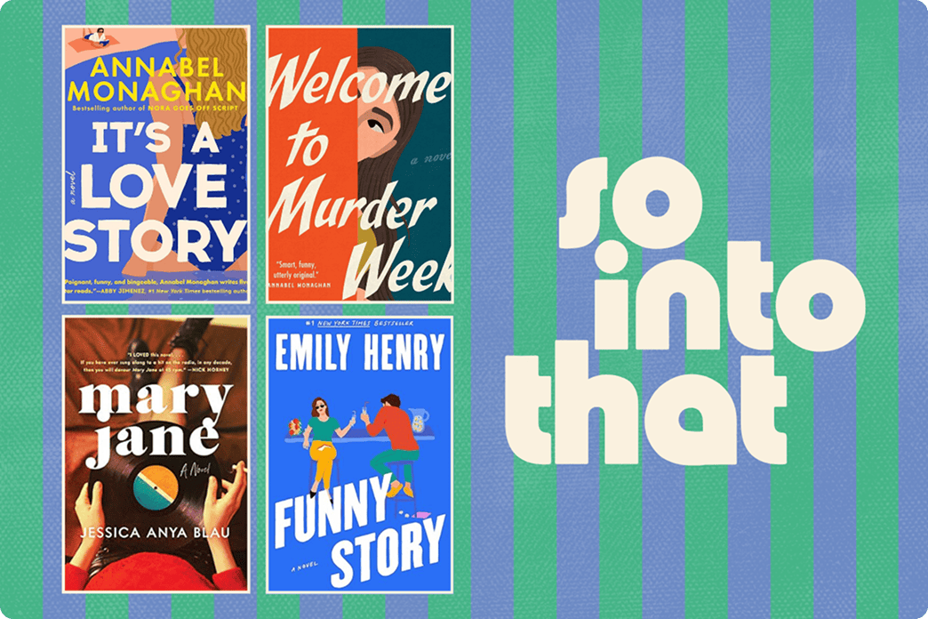Four colorful book covers alongside text on a striped green and blue background that reads "so into that. | Wonderly