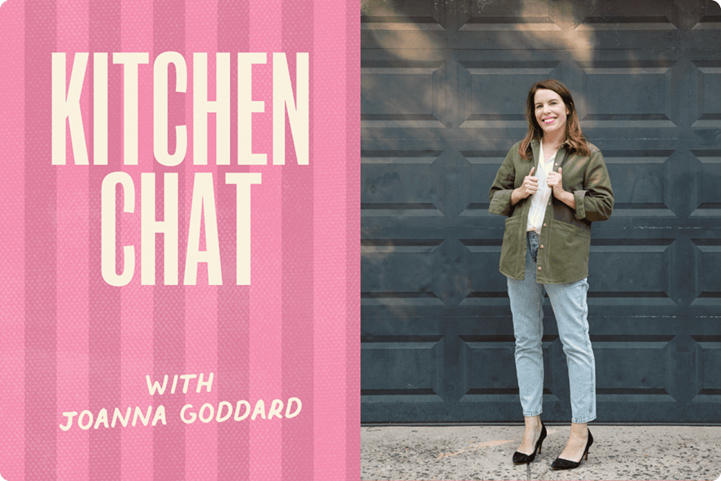 Split image with "Kitchen Chat with Joanna Goddard" in bold text on the left, and a woman standing outdoors in casual clothing on the right. | Wonderly