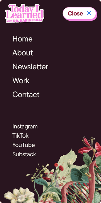 Mobile website menu for "Today I Learned with Dr. Harini Bhat" displaying navigation links and floral decoration at the bottom. | Wonderly